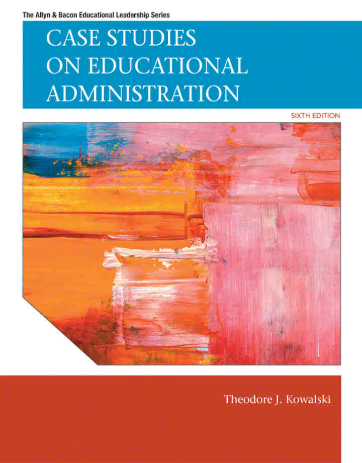 Case Studies on Educational Administration, 6th Edition ebook
