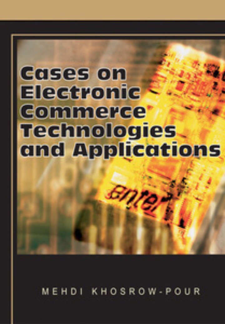 Cases on Electronic Commerce Technologies and Applications ebook