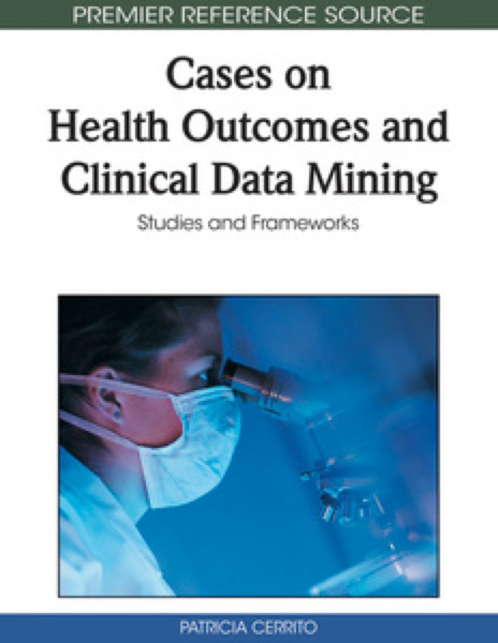 Cases on Health Outcomes and Clinical Data Mining ebook