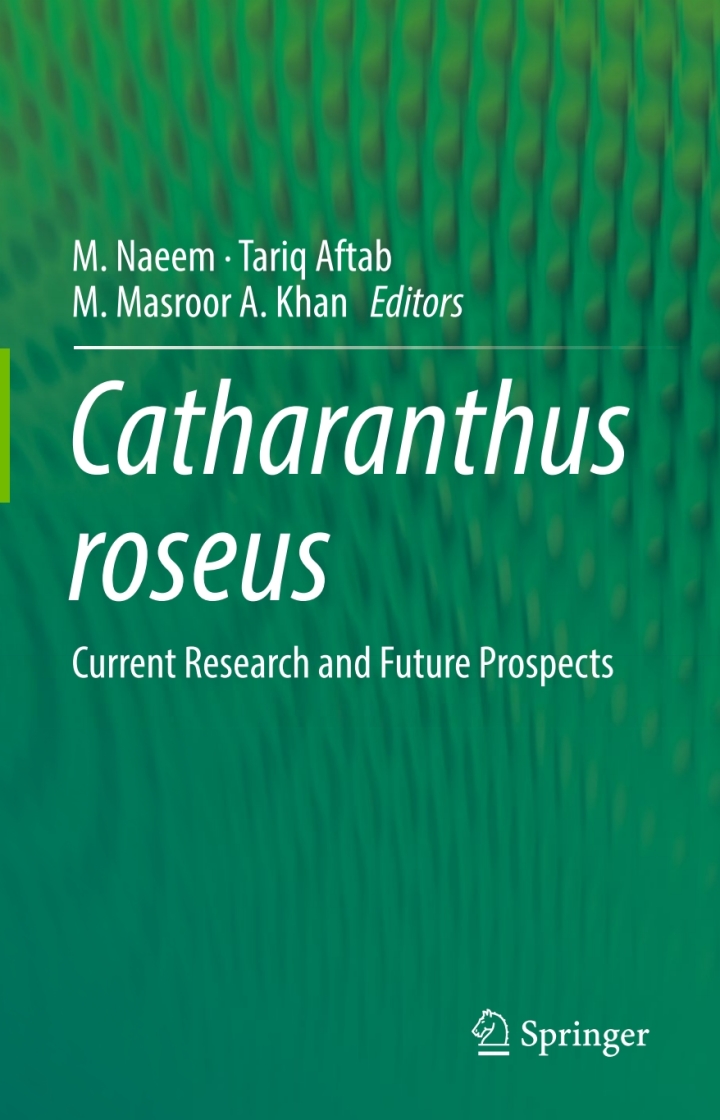 Catharanthus roseus: Current Research and Future Prospects ebook