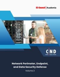 Certified Network Defender (CND) Version 2 w/ iLabs (Volume 2: Network Perimeter, Endpoint, and Data Security Defense) ebook