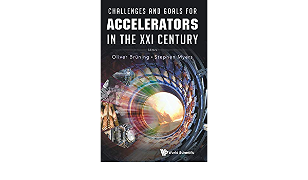 Challenges and Goals for Accelerators in the XXI Century ebook