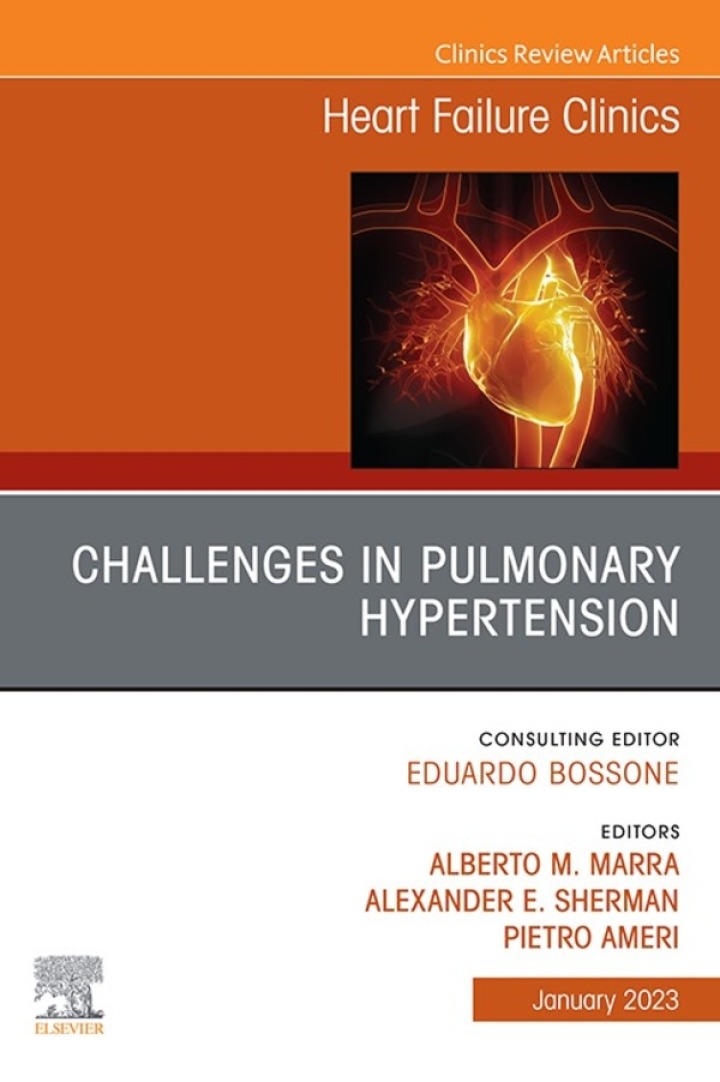 Challenges in Pulmonary Hypertension, An Issue of Heart Failure Clinics ebook