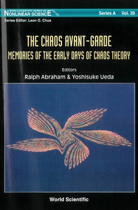 Chaos Avant-garde, The: Memoirs Of The Early Days Of Chaos Theory ebook