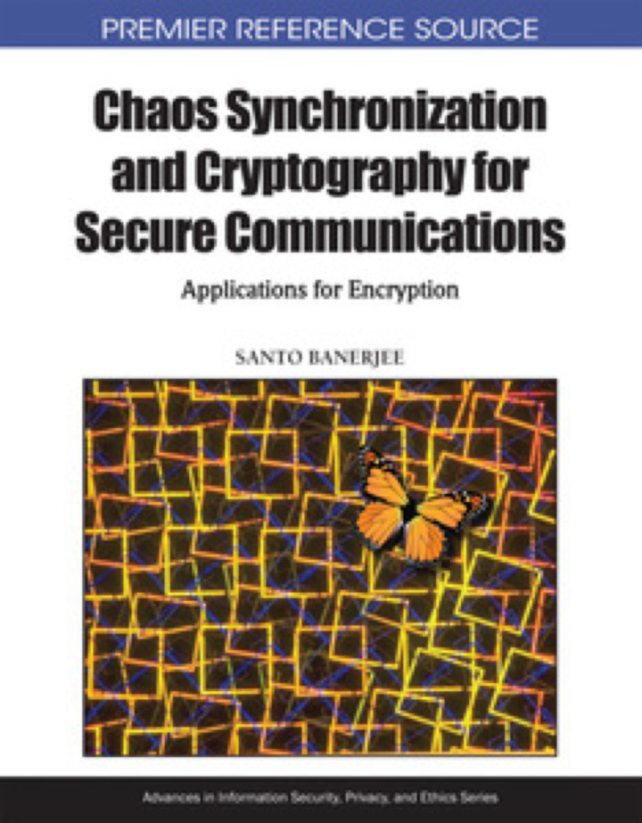 Chaos Synchronization and Cryptography for Secure Communications ebook