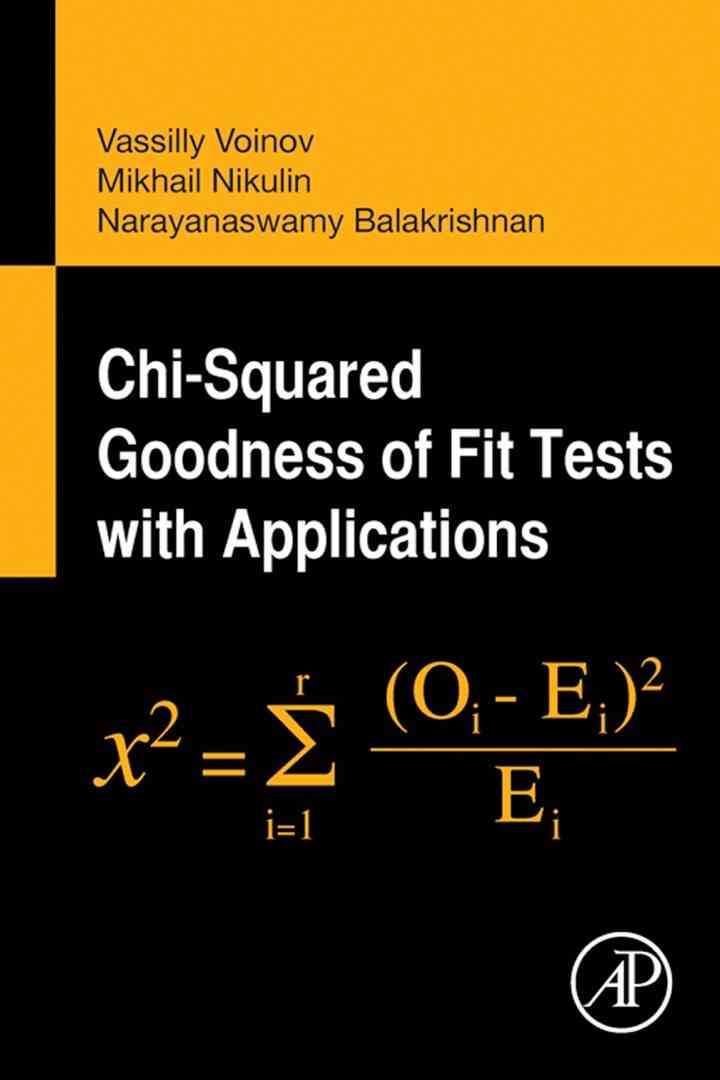 Chi-Squared Goodness of Fit Tests with Applications ebook