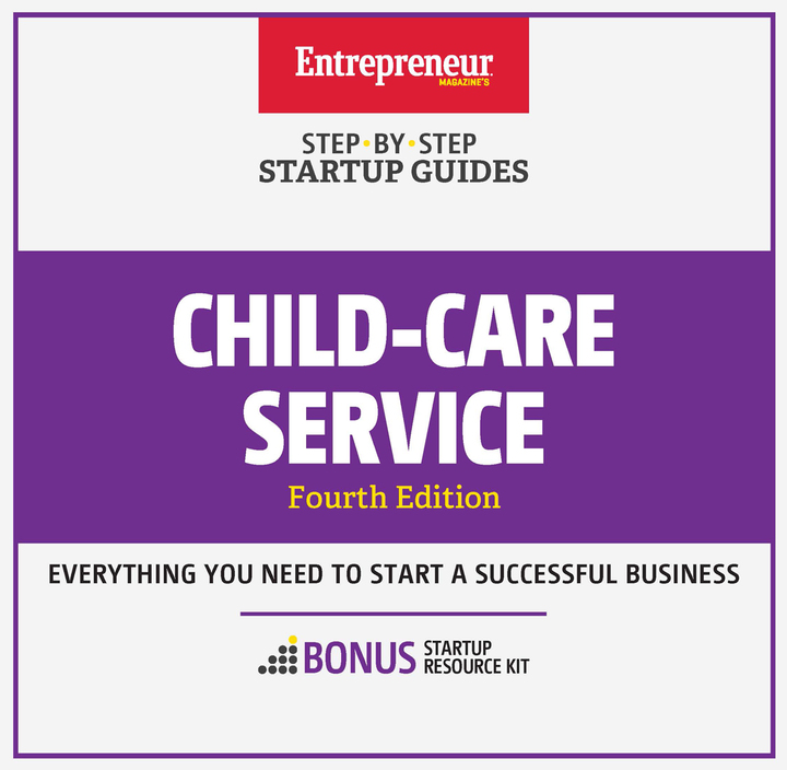 Child-Care Services: Step-by-Step Startup Guide ebook