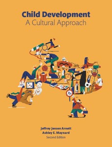 Child Development A Cultural Approach 2nd Edition by Jeffrey J. Arnett ebook