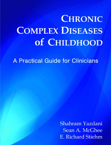 Chronic Complex Diseases of Childhood: A Practical Guide for Clinicians ebook