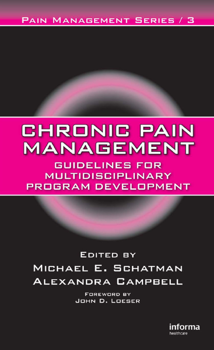 Chronic Pain Management: Guidelines for Multidisciplinary Program Development ebook