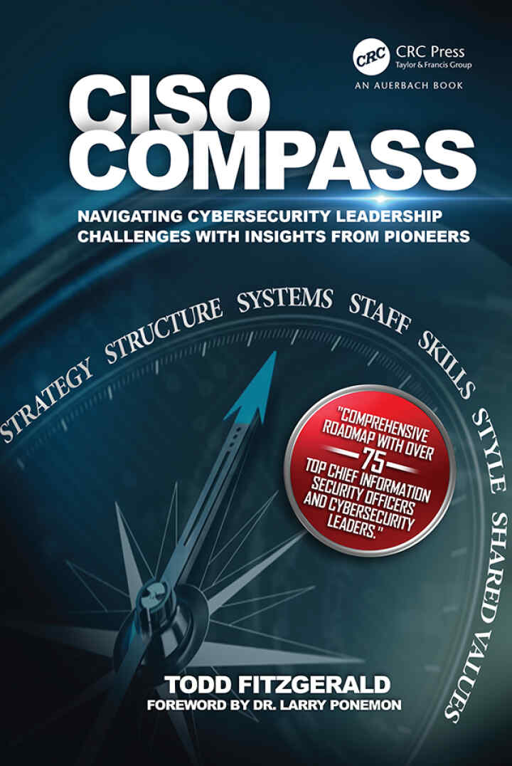 CISO COMPASS: Navigating Cybersecurity Leadership Challenges with Insights from Pioneers ebook