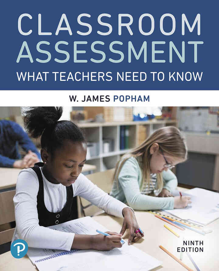 Classroom Assessment: What Teachers Need to Know, 9th Edition ebook