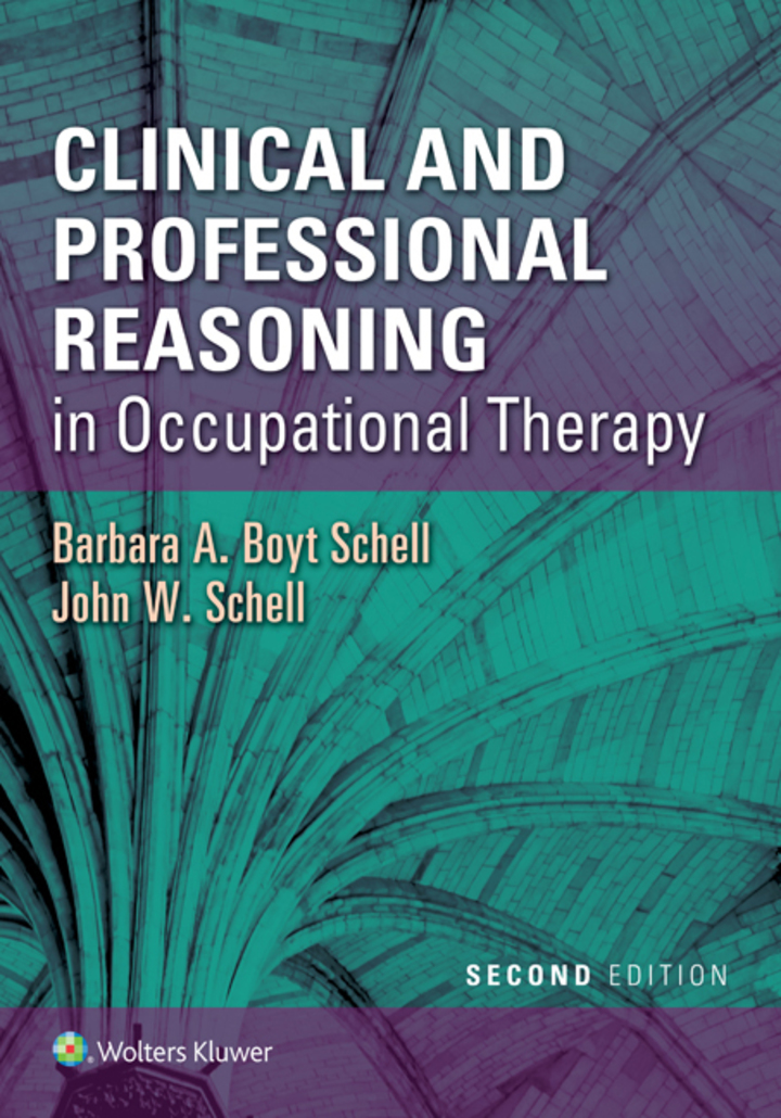 Clinical and Professional Reasoning in Occupational Therapy ebook