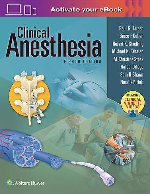 Clinical Anesthesia, 8e: with Multimedia ebook