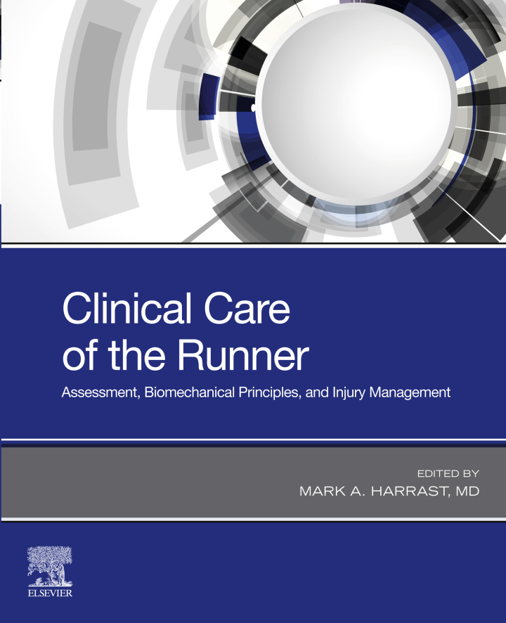 Clinical Care of the Runner: Assessment, Biomechanical Principles, and Injury Management ebook