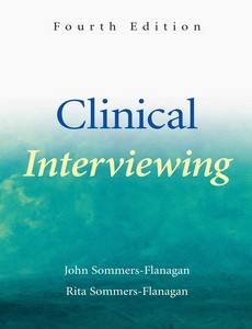 Clinical Interviewing 4th Edition by John Sommers-Flanagan ebook