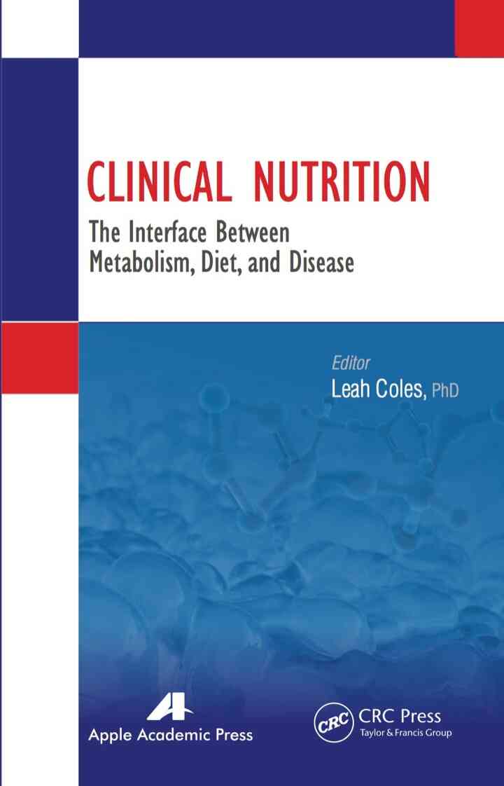 Clinical Nutrition: The Interface Between Metabolism, Diet, and Disease ebook