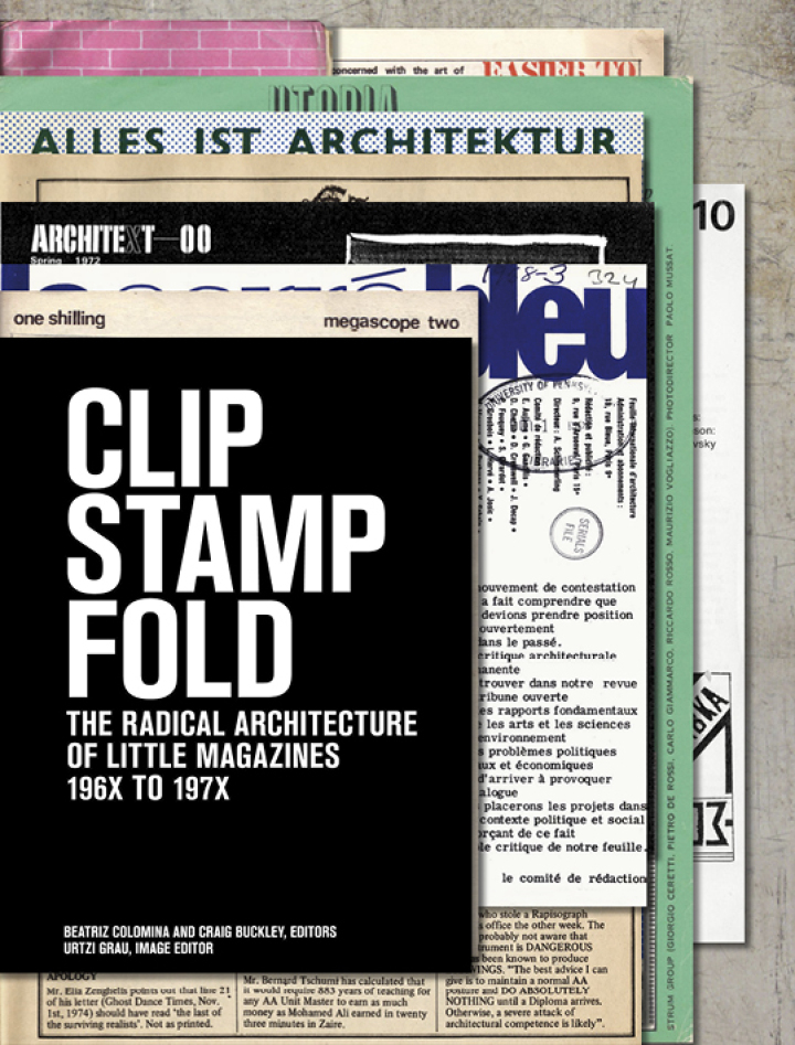 Clip, Stamp, Fold: The Radical Architecture of Little Magazines 196X to 197X ebook