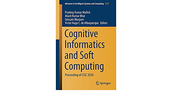 Cognitive Informatics and Soft Computing: Proceeding of CISC 2019 ebook