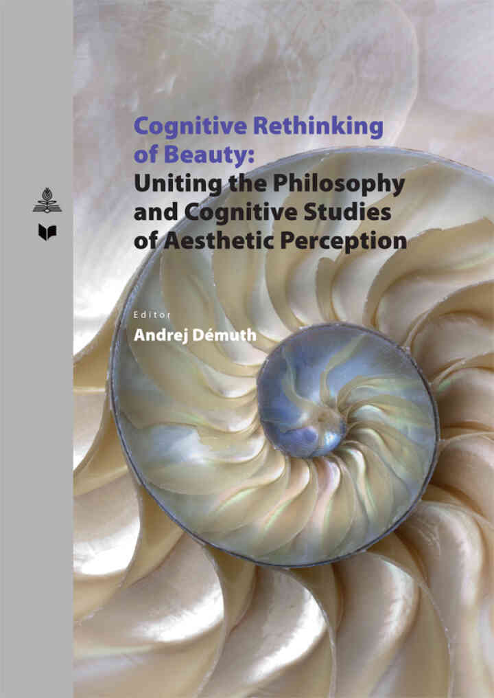 Cognitive Rethinking of Beauty: Uniting the Philosophy and Cognitive Studies of Aesthetic Perception ebook