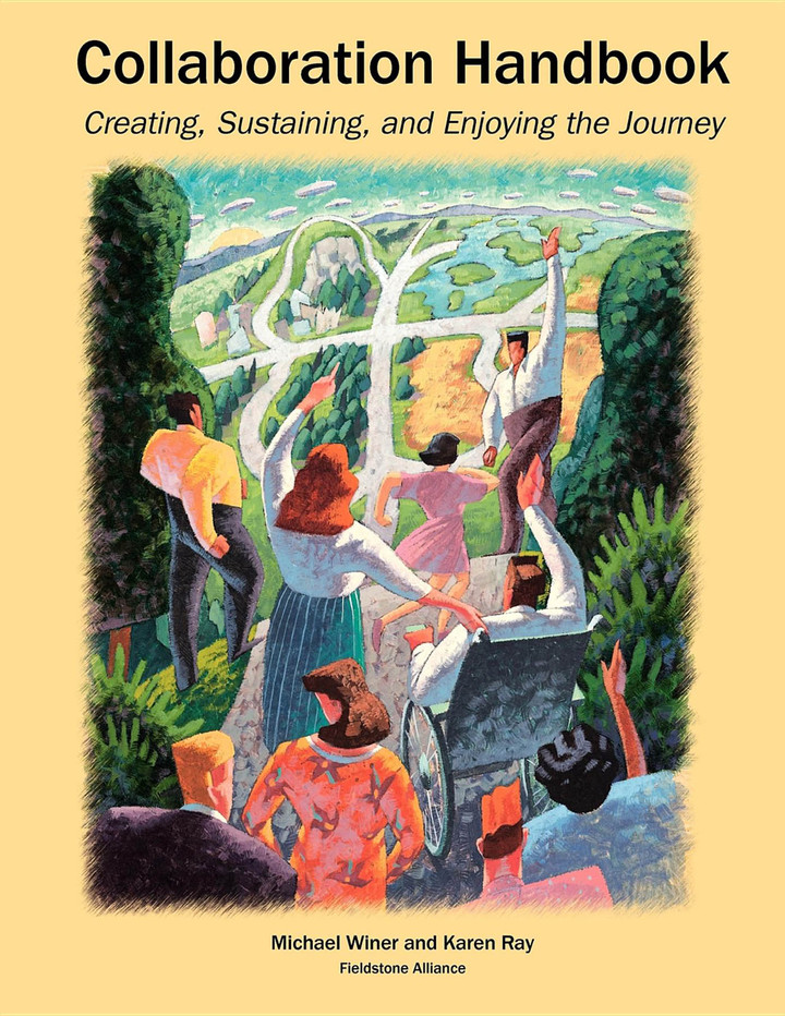 Collaboration Handbook: Creating, Sustaining, and Enjoying the Journey, 1st ed. ebook