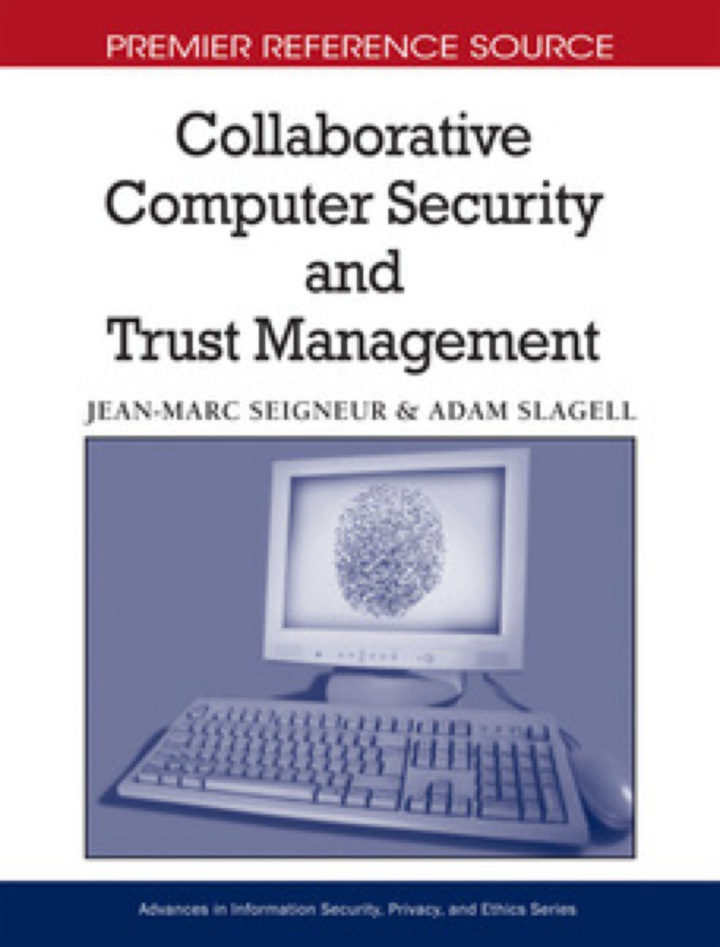 Collaborative Computer Security and Trust Management ebook