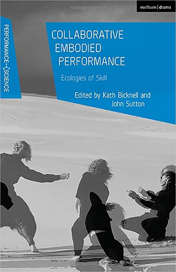 Collaborative Embodied Performance: Ecologies of Skill ebook