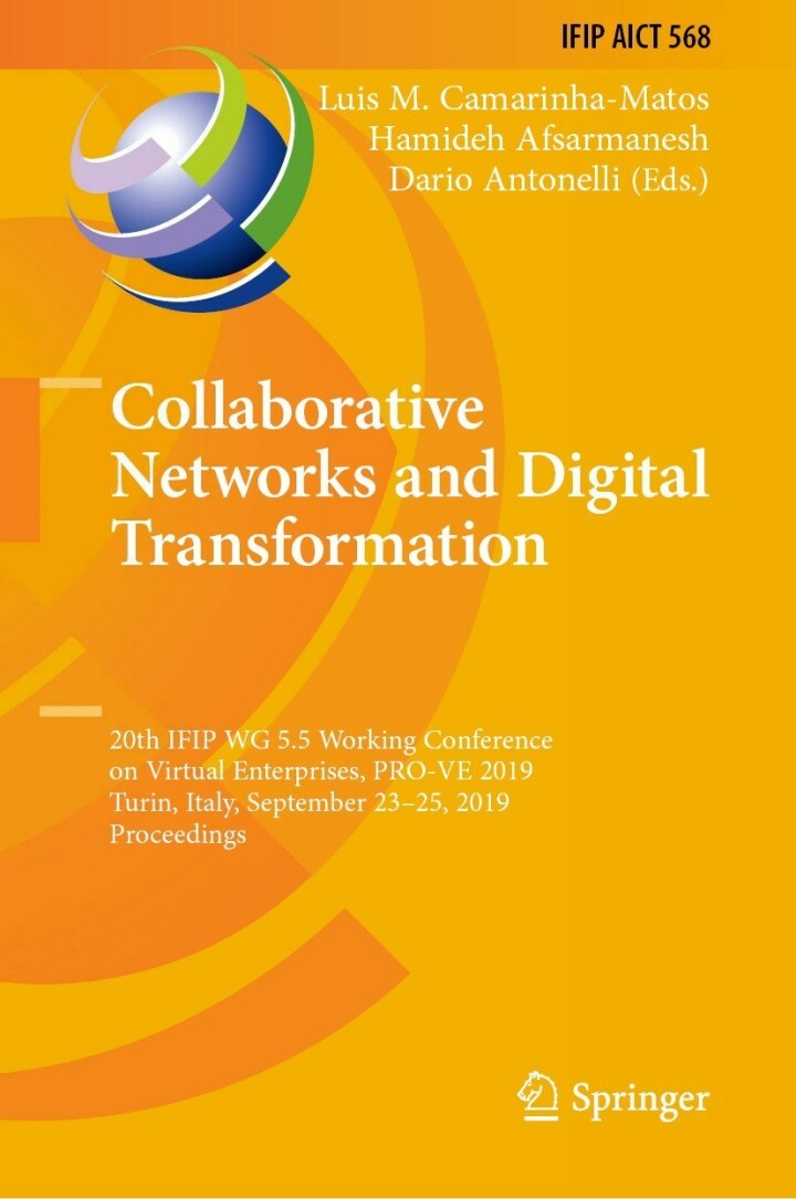 Collaborative Networks and Digital Transformation: 20th IFIP WG 5.5 Working Conference on Virtual Enterprises, PRO-VE 2019, Turin, Italy, September 23�25, 2019, Proceedings ebook