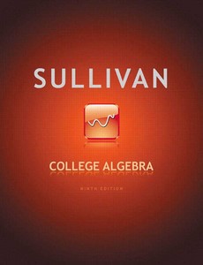 College Algebra 9th Edition by Michael Sullivan ebook