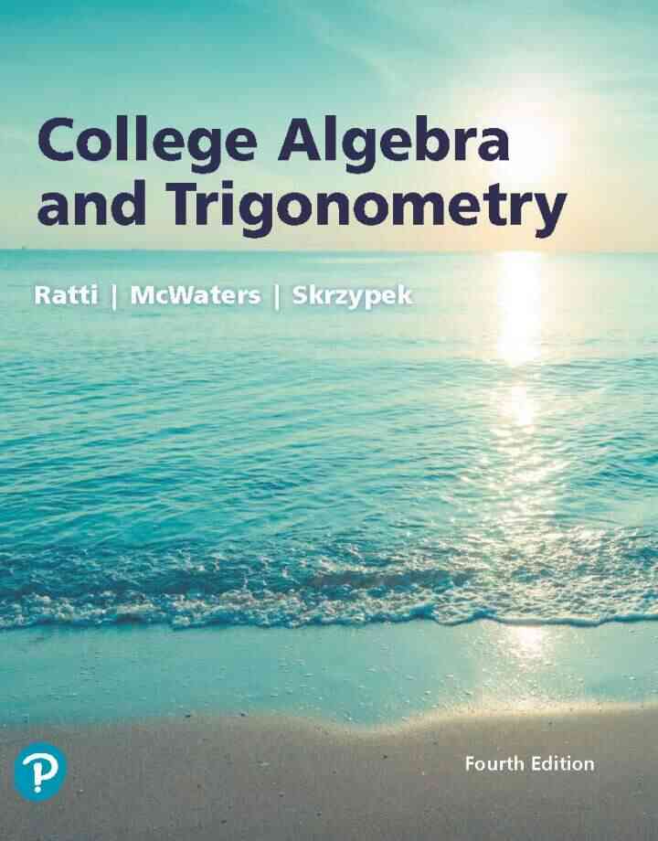 College Algebra and Trigonometry, 4th Edition ebook