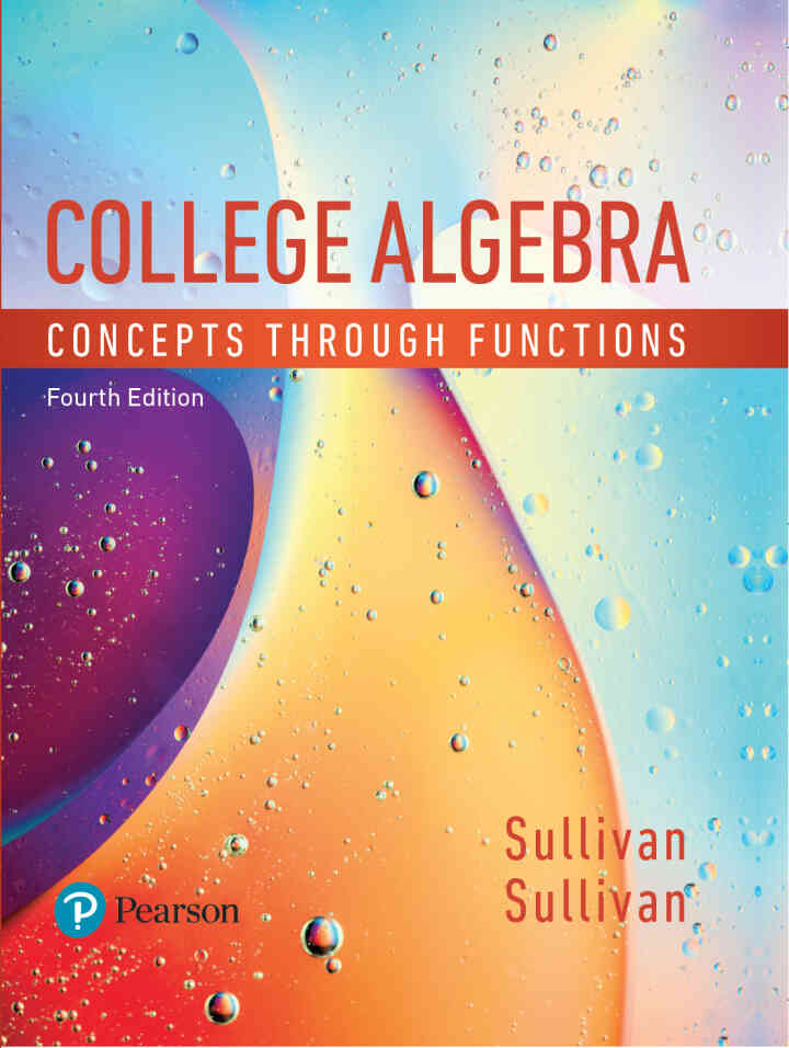 College Algebra: Concepts Through Functions, 4th Edition ebook