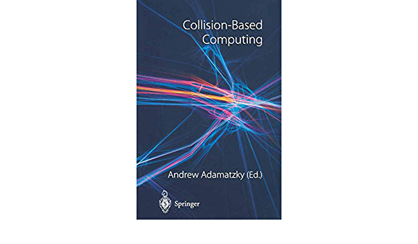 Collision-Based Computing ebook