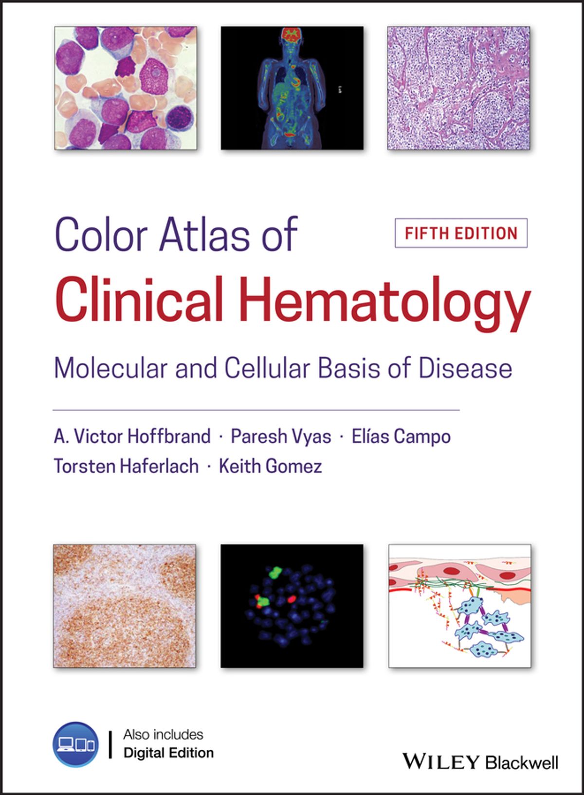 Color Atlas of Clinical Hematology: Molecular and Cellular Basis of Disease ebook