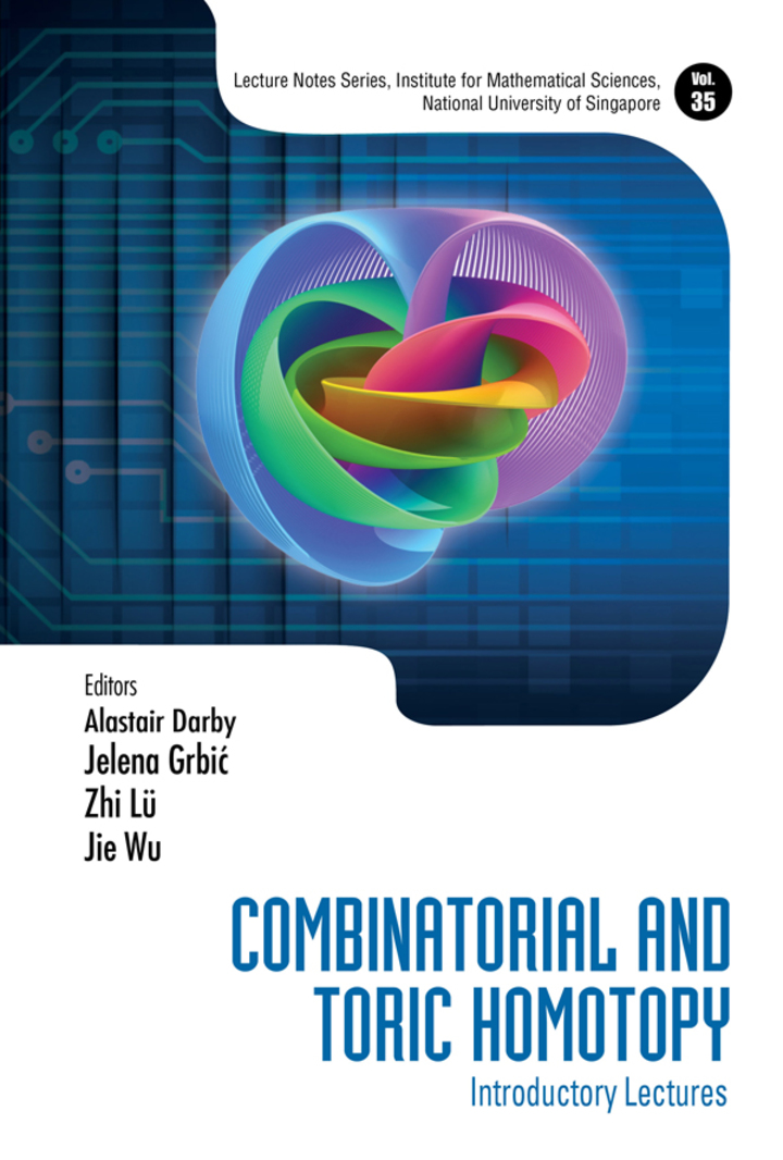 Combinatorial And Toric Homotopy: Introductory Lectures: Introductory Lectures ebook