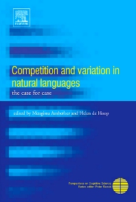 Competition and Variation in Natural Languages: The Case for Case ebook