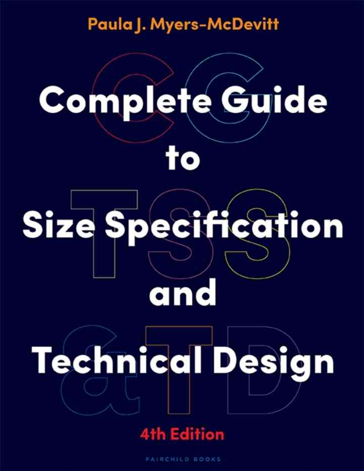 Complete Guide to Size Specification and Technical Design, 4th Edition ebook