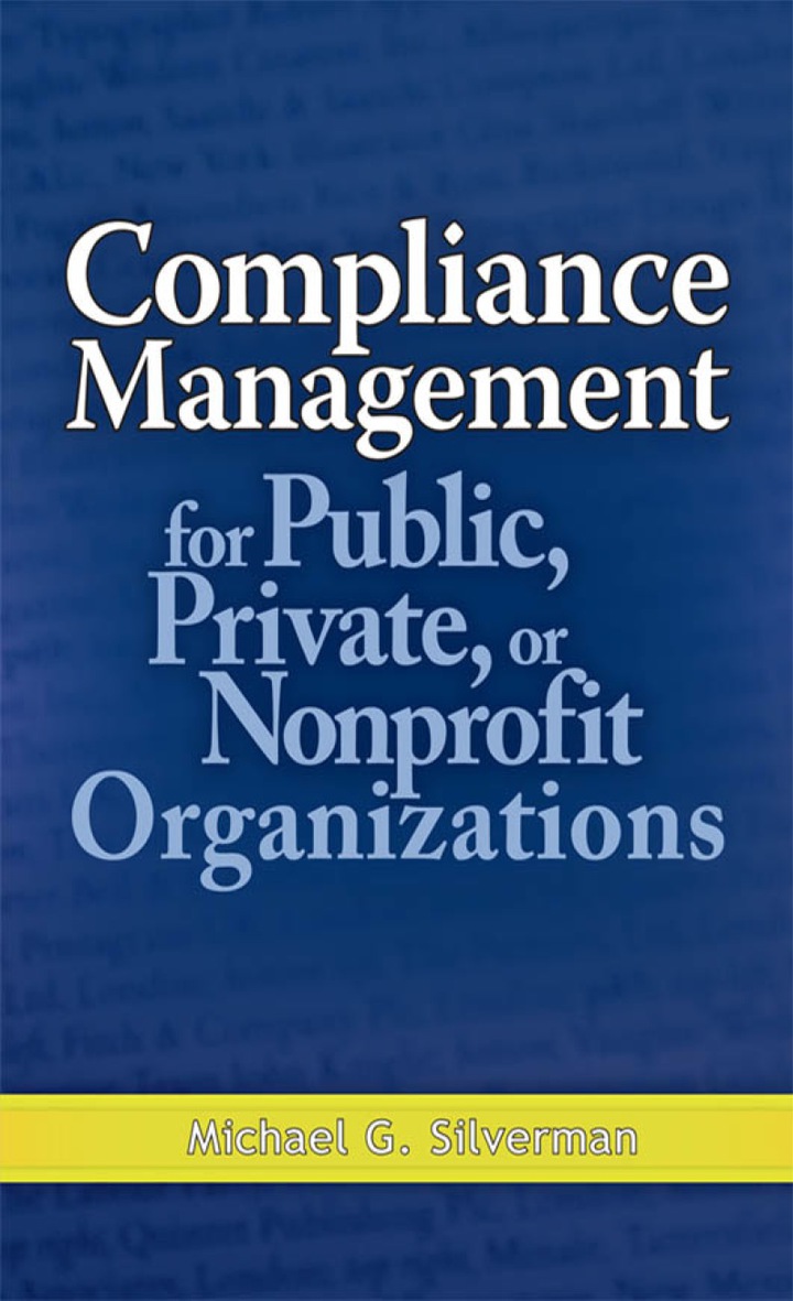 Compliance Management for Public, Private, or Non-Profit Organizations ebook