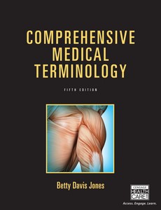 Comprehensive Medical Terminology 5th Edition by Betty Davis Jones ebook