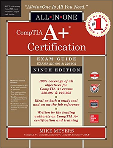 CompTIA A+ Certification All-in-One Exam Guide, Ninth Edition (Exams 220-901 & 220-902) ebook