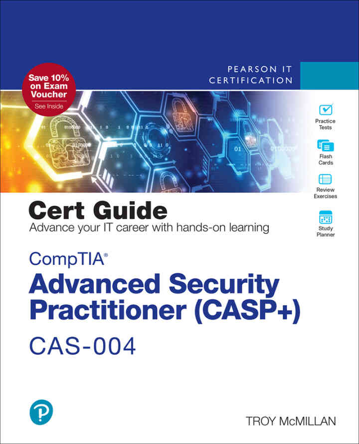 CompTIA Advanced Security Practitioner (CASP+) CAS-004 Cert Guide, 3rd Edition ebook