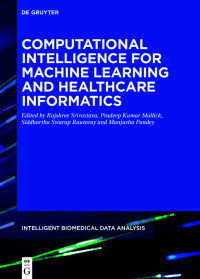 Computational Intelligence for Machine Learning and Healthcare Informatics ebook