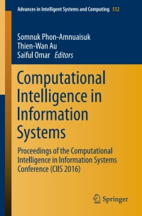 Computational Intelligence in Information Systems: Proceedings of the Computational Intelligence in Information Systems Conference (CIIS 2016) ebook