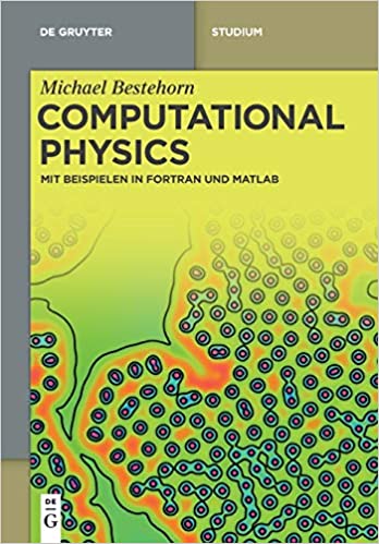 Computational Physics: Mit Beispielen in Fortran und Matlab ebook