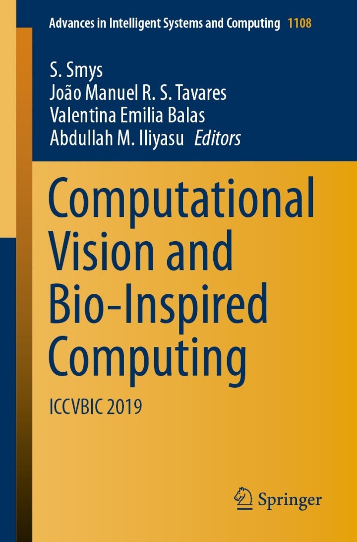 Computational Vision and Bio-Inspired Computing: ICCVBIC 2019 ebook