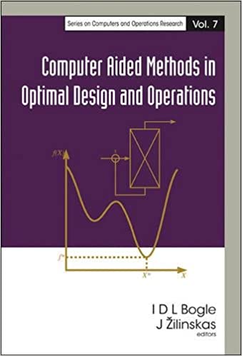 Computer Aided Methods In Optimal Design And Operations ebook