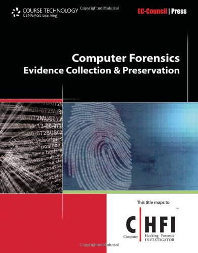 Computer Forensics: Investigation Procedures and Response ebook