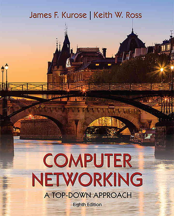 Computer Networking: A Top-Down Approach, 8th Edition ebook
