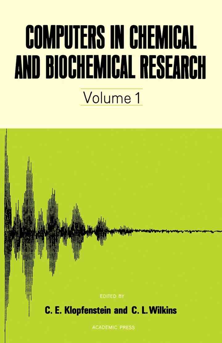 Computers in Chemical and Biochemical Research V1 ebook