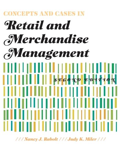 Concepts and Cases in Retail and Merchandise Management 2nd Edition ebook