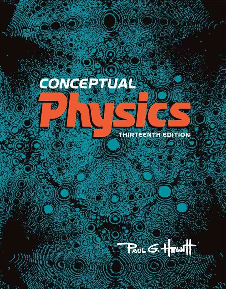 Conceptual Physics, 13th Edition ebook